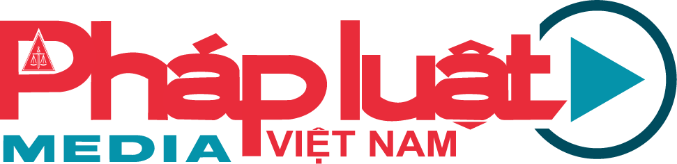 Pháp luật Media - Báo Pháp luật Việt Nam