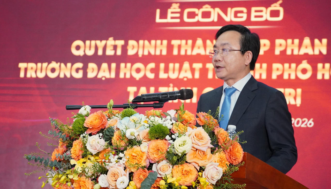 Bộ trưởng Nguyễn Hải Ninh dự lễ công bố thành lập Phân hiệu Trường Đại học Luật TP Hồ Chí Minh tại Quảng Trị