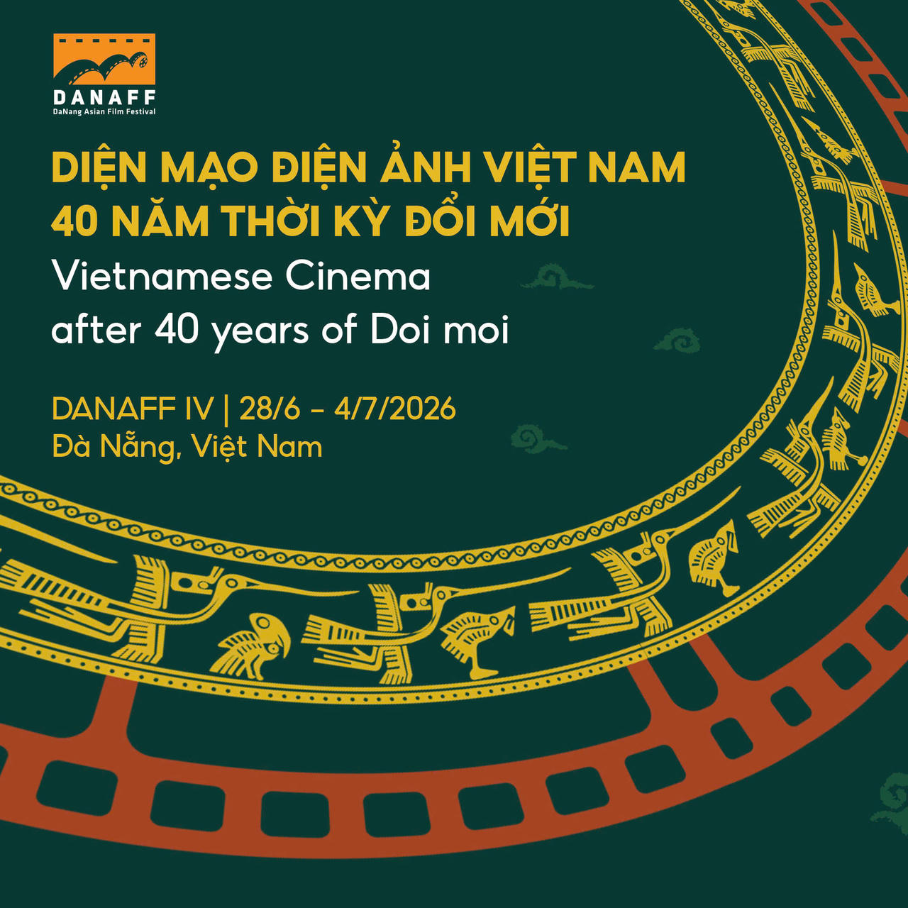 Li&ecirc;n hoan phim ch&acirc;u &Aacute; Đ&agrave; Nẵng lần thứ IV (DANAFF IV) diễn ra từ ng&agrave;y 28/6 đến 4/7/2026 tại TP Đ&agrave; Nẵng.