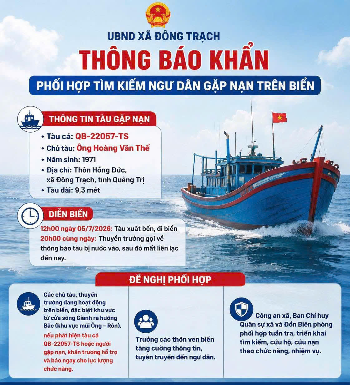 Th&ocirc;ng b&aacute;o khẩn của UBND x&atilde; Đ&ocirc;ng Trạch về việc phối hợp t&igrave;m kiếm t&agrave;u c&aacute; QB-22057-TS c&ugrave;ng 2 ngư d&acirc;n mất li&ecirc;n lạc tr&ecirc;n biển.