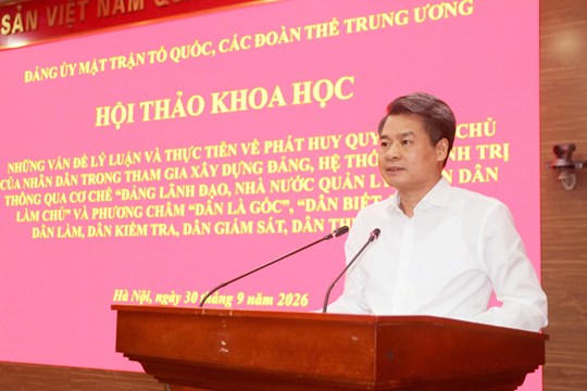 Ph&oacute; B&iacute; thư Đảng ủy MTTQ, c&aacute;c đo&agrave;n thể Trung ương Nguyễn Quang Đức ph&aacute;t biểu kết luận Hội thảo. Ảnh: Minh Đức