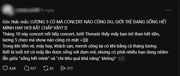 Việc nhiều bạn trẻ sẵn s&agrave;ng chi cả th&aacute;ng lương để đi concert trở th&agrave;nh chủ đề để nhiều người tranh luận.