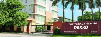 Công ty cổ phần Tập đoàn DEKKO bị xử phạt do vi phạm công bố thông tin
