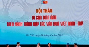 Di sản điện ảnh trên hành trình hợp tác văn hóa Việt Nam - Mỹ