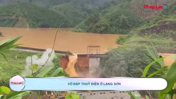 Vỡ đập thuỷ điện ở Lạng Sơn