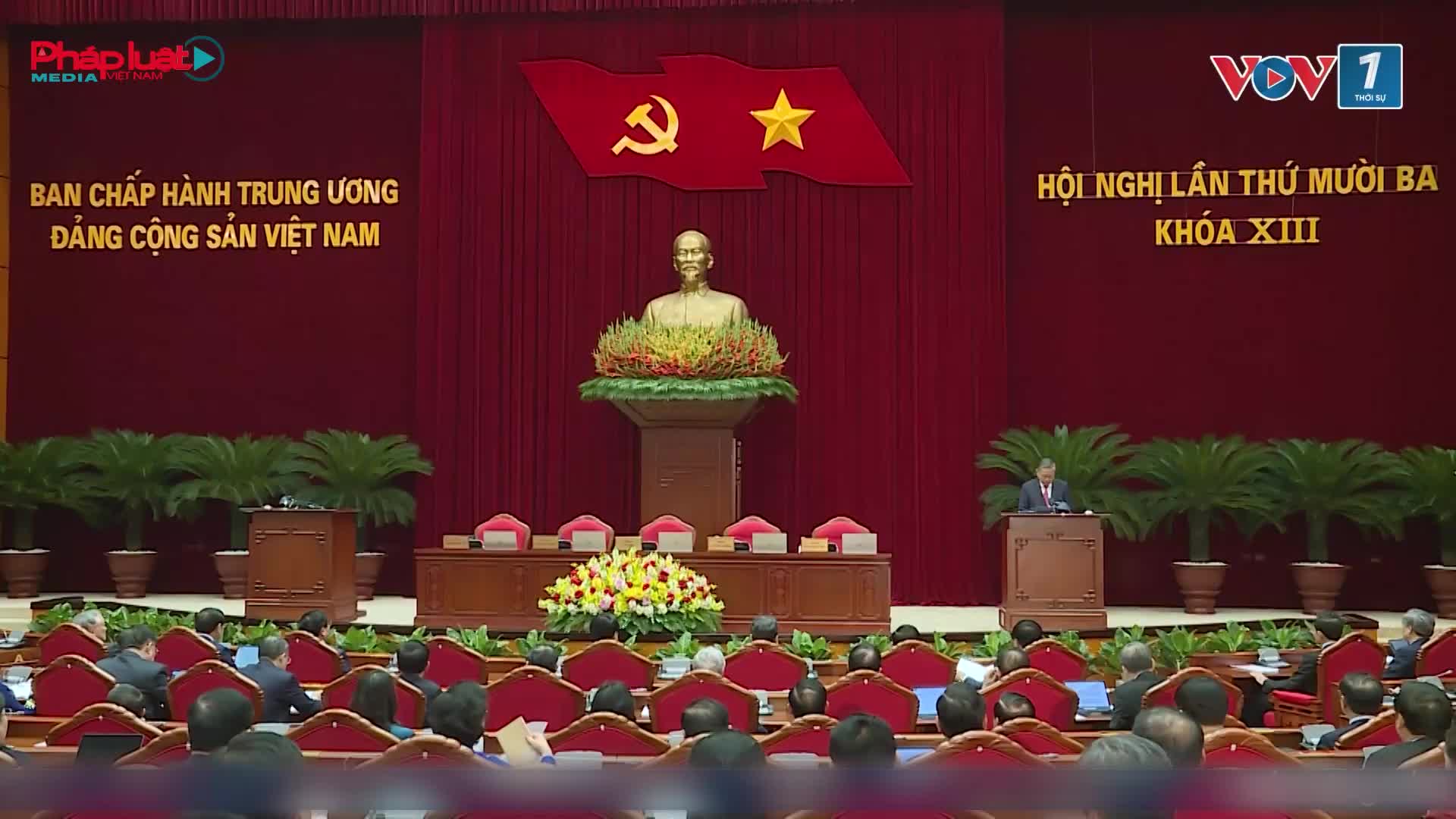 Bế mạc Hội nghị Trung ương 13: Thông điệp xuyên suốt “Kỷ cương đi trước - Nguồn lực đi cùng - Kết quả là thước đo”