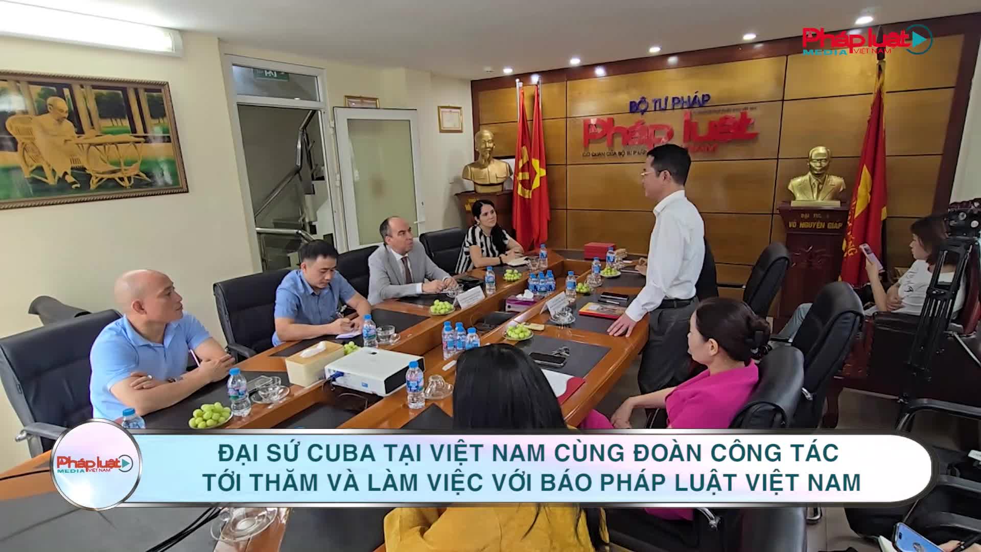 Đại sứ Cuba tại Việt Nam cùng Đoàn công tác tới thăm và làm việc với báo Pháp luật Việt Nam