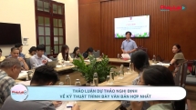 Thảo luận dự thảo nghị định về kỹ thuật trình bày văn bản hợp nhất