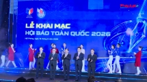 Hội báo toàn quốc năm 2026: Trung thành, sáng tạo, trách nhiệm trong kỷ nguyên mới