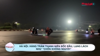 Hà Nội: Hàng trăm thanh niên bốc đầu, lạng lách như "chốn không người"